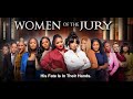 Women Of The Jury | Official Trailer | Only On Peacock | Drew Sidora, Erika Pinkett [4K]