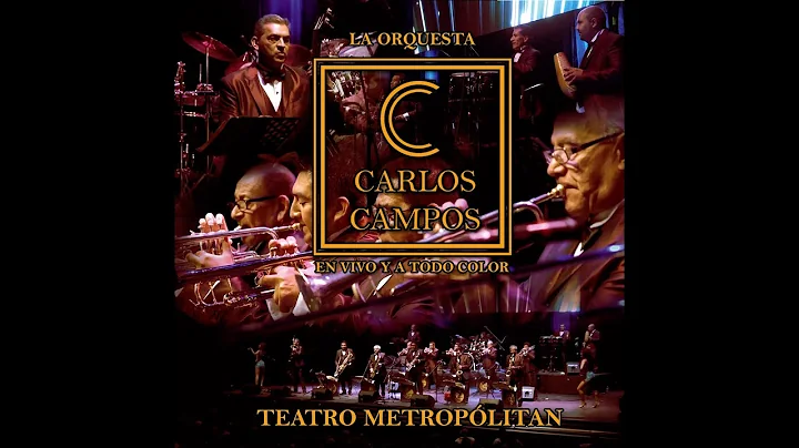 La Orquesta de Carlos Campos |Concierto Completo T...