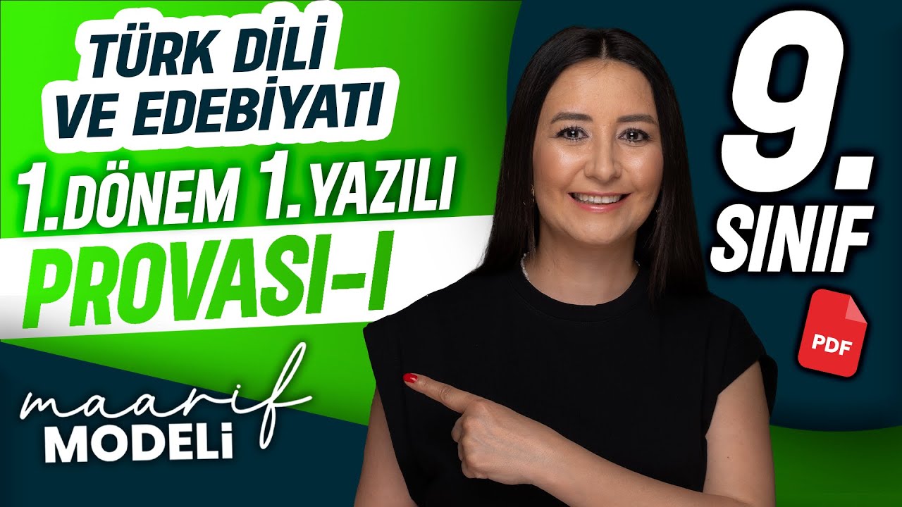 9. Sınıf Türk Dili ve Edebiyatı 1. Dönem 1. Yazılı | Prova - I