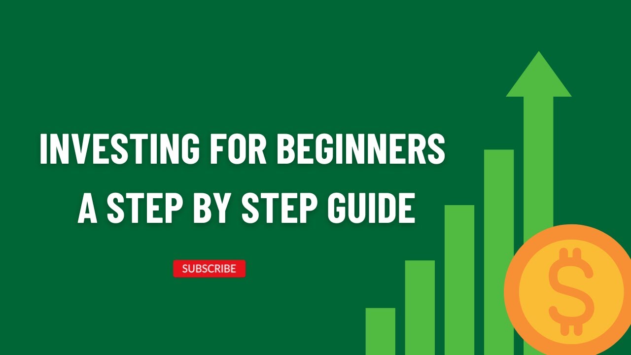 How to Invest for Beginners! A Step by Step Guide - YouTube