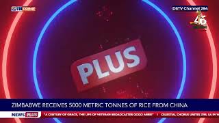 Zimbabwe receives 5 000 metric tonnes of rice from China | ZTN screenshot 4
