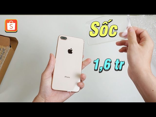 Thử mua Iphone 8 Plus - Giá 1,6tr trên Shopee và Cái Kết Ngọt ?