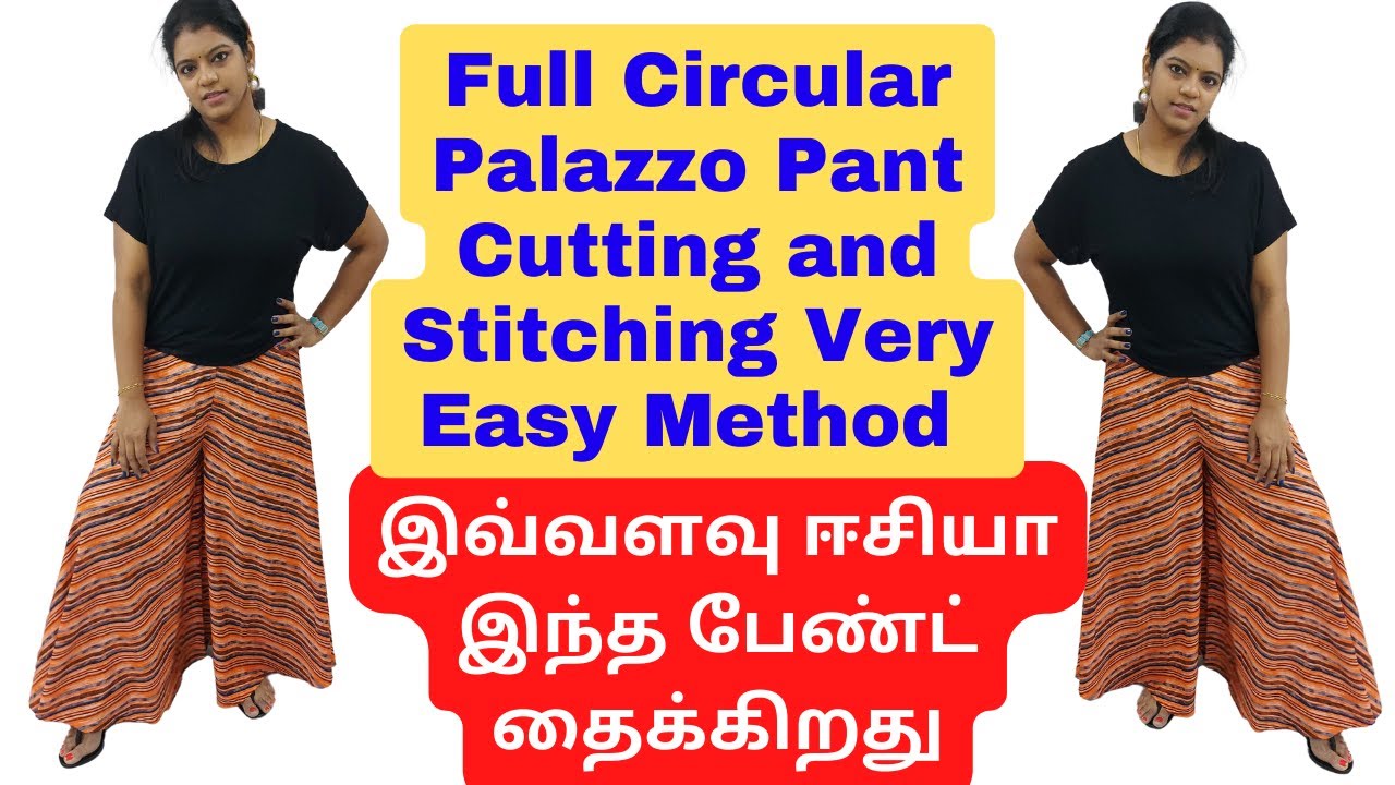 Full Circle Palazzo Pant Cutting and Stitching in Tamil Very Easy