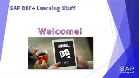 Class 1 - BRF+  Learning Content