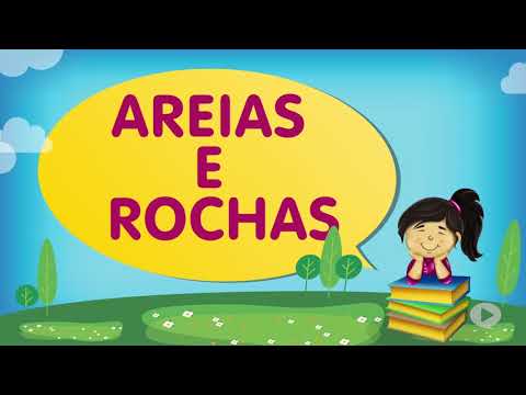 AREIAS E ROCHAS | Cantinho da Criança com a Tia Érika