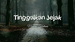 Download Lagu Tinggalkan Jejak MP3