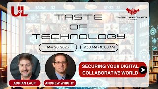 Securing Your Digital Collaborative World – Dr. Adrian Lauf & Dr. Andrew Wright