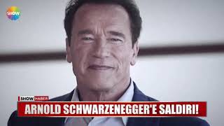 Arnold Schwarzeneggere Saldırı
