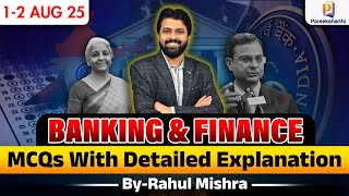 Banking &amp; Finance | 01 - 02 August 2025 | SBI PO | IBPS PO | BOB LBO | @ThePieRSquare  ​