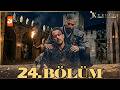 Kuruluş Orhan 24 Bölüm KurulusOrhanatv Bu Dönemin Son Savaşı 
