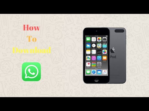How To Download WhatsApp on Your iPod Touch
