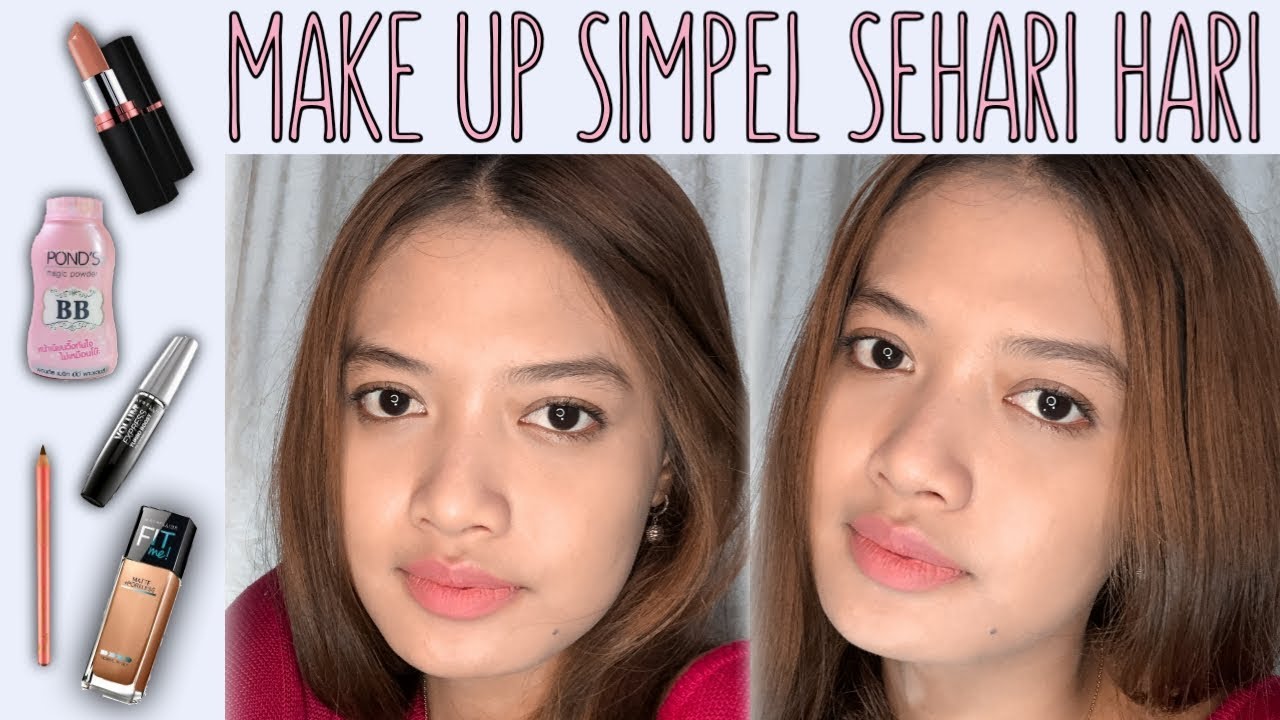 TUTORIAL MAKEUP NATURAL SEHARI HARI | TUTORIAL MAKEUP - YouTube