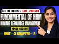 Fundamentals of HRM Unit 3 Chapter 2 | Human Resource Management | All UG Courses | Hindi Medium