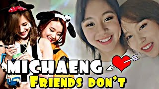 [mina and chaeyoung] michaeng moments: more than friens?