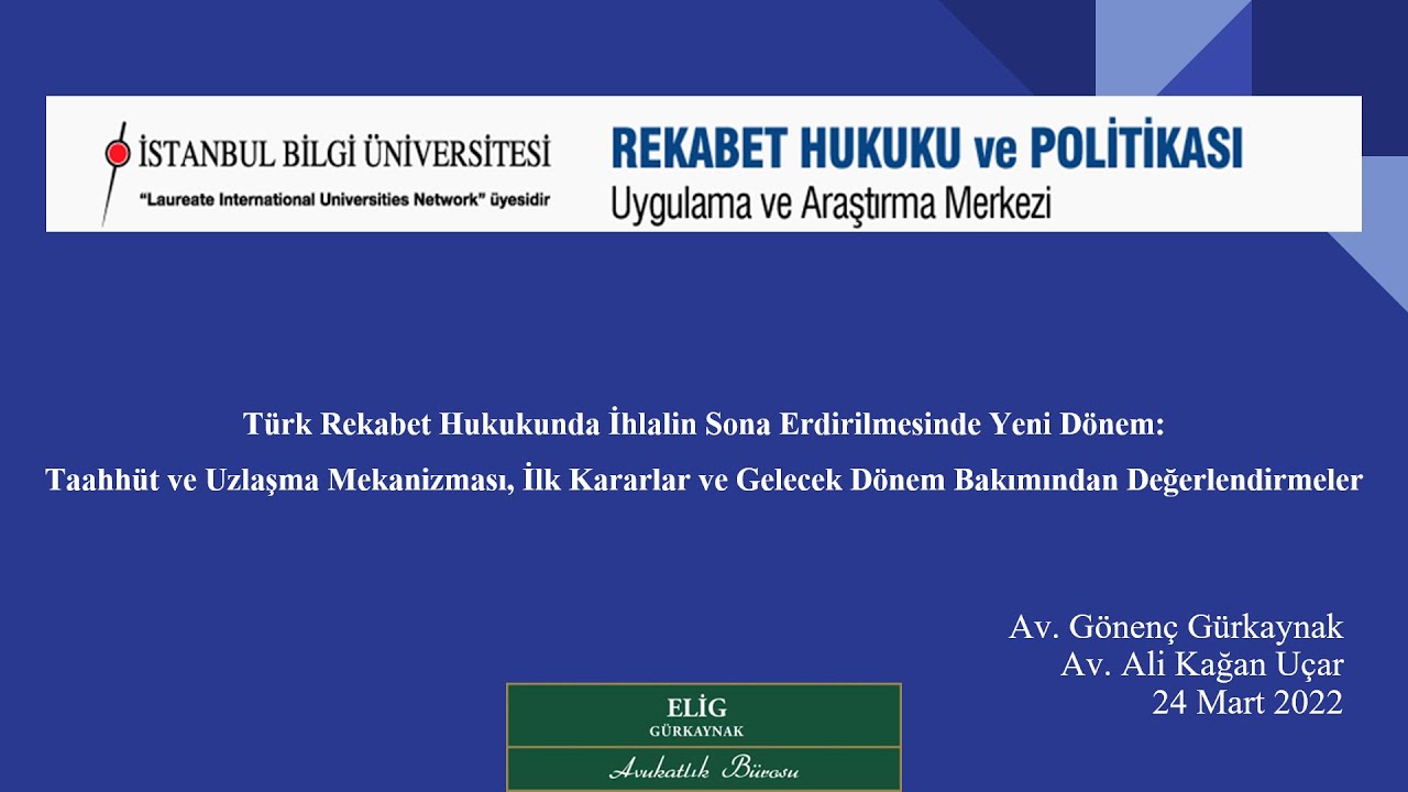 Av. Gönenç Gürkaynak - Av. Ali Kağan Uçar, Taahhüt ve Uzlaşma Kurumları Kararlar ve Değerlendirmeler
