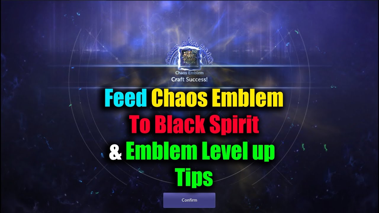 Black Desert Mobile Feed Chaos Emblem to Black Spirit & Emblem Level UP Tips