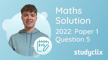 Studyclix: Leaving Cert Higher Level Maths - 2022 Mock P1 (Option B) Q5