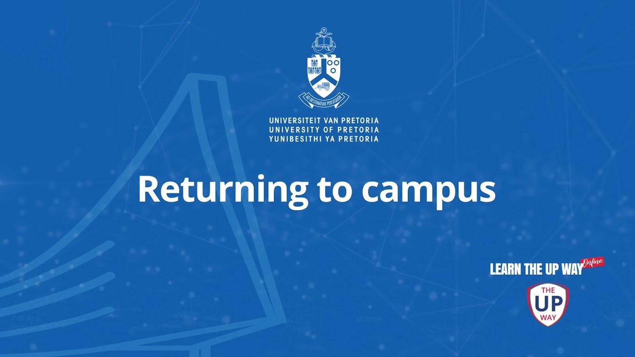 COVID-19: Returning to campus