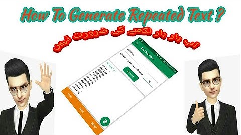 How to repeat text in Android 2018 | Text Repeater - Repeat anything, word, sentence Just in 1 Click