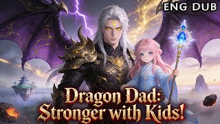 dragon Dad Stronger With Kids Ep183  anime animevoyager donghua