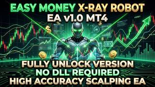 Easy Money X-Ray Robot EA v1.0 – MT4 Full Installation (Works on All Builds | No DLL) | Best EA Bot|