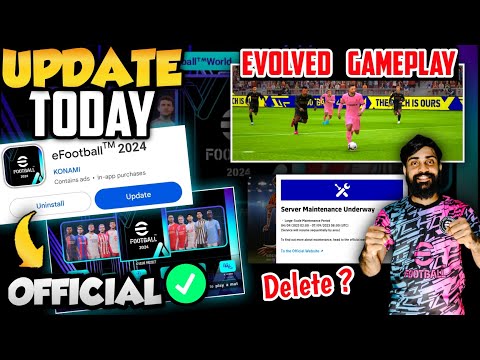 Finally E-FOOTBALL 2024 Update Available Today In Mobile | Official News | Evolved Gameplay?