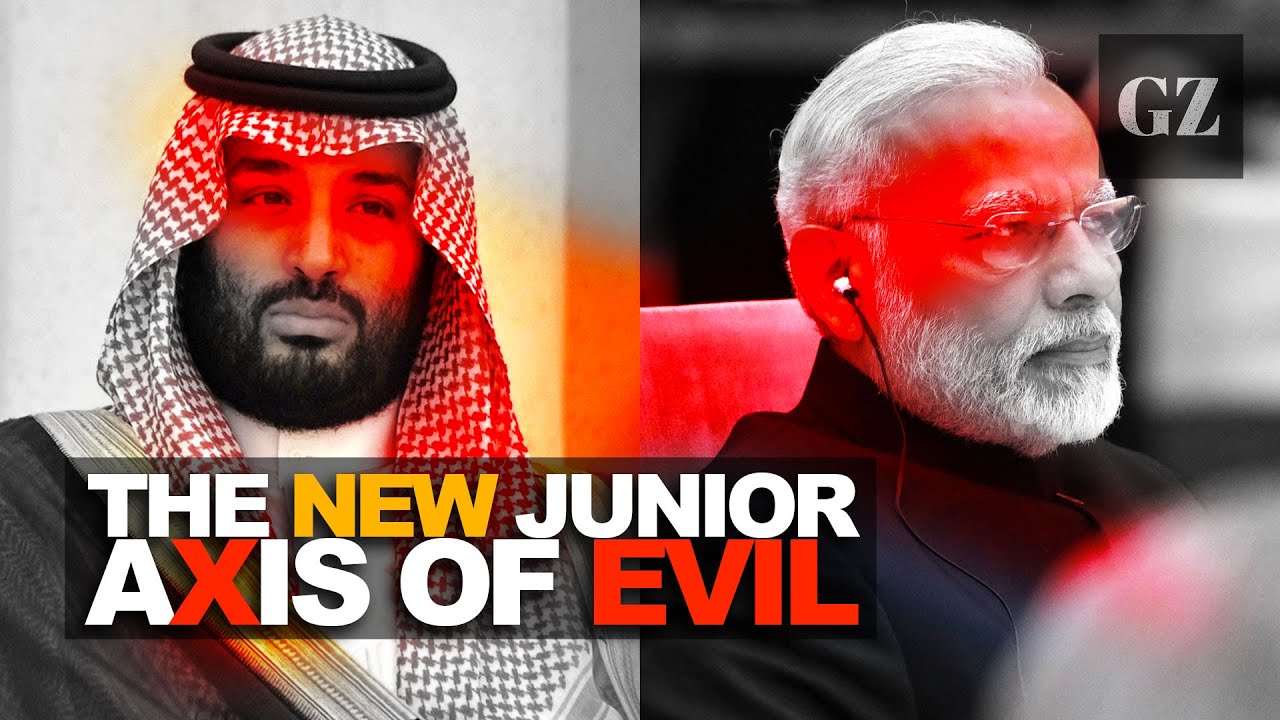 Are Modi, MBS allies or junior Axis of Evil members?