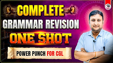 COMPLETE GRAMMAR REVISION ONE SHOT FOR SSC CGL 2025 | ENGLISH BY PSP SIR | PARMAR SSC