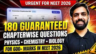 NEET 2026 Guaranteed Chapterwise Questions 🔥 Physics Chemistry Biology | 600+ Marks Target