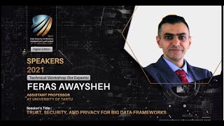 ASC2021 - Trust, Security, and Privacy for  Big Data frameworks - Feras Awaysheh