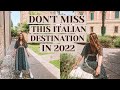 🇮🇹 DON&#39;T MISS THIS ITALIAN DESTINATION IN 2022 🇮🇹