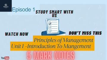 Principles of Management – Unit 1 (5 Marks) | Long Answer Notes