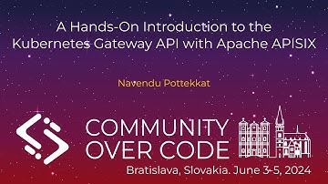 A Hands-On Introduction to the Kubernetes Gateway API with Apache APISIX