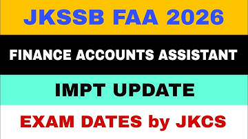 JKSSB FAA - IMPT. UPDATE - EXAM DATES by JKCS - LIVE Q&S @ 6 PM LIVE 