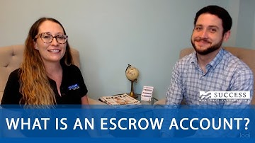 Escrow Accounts Explained