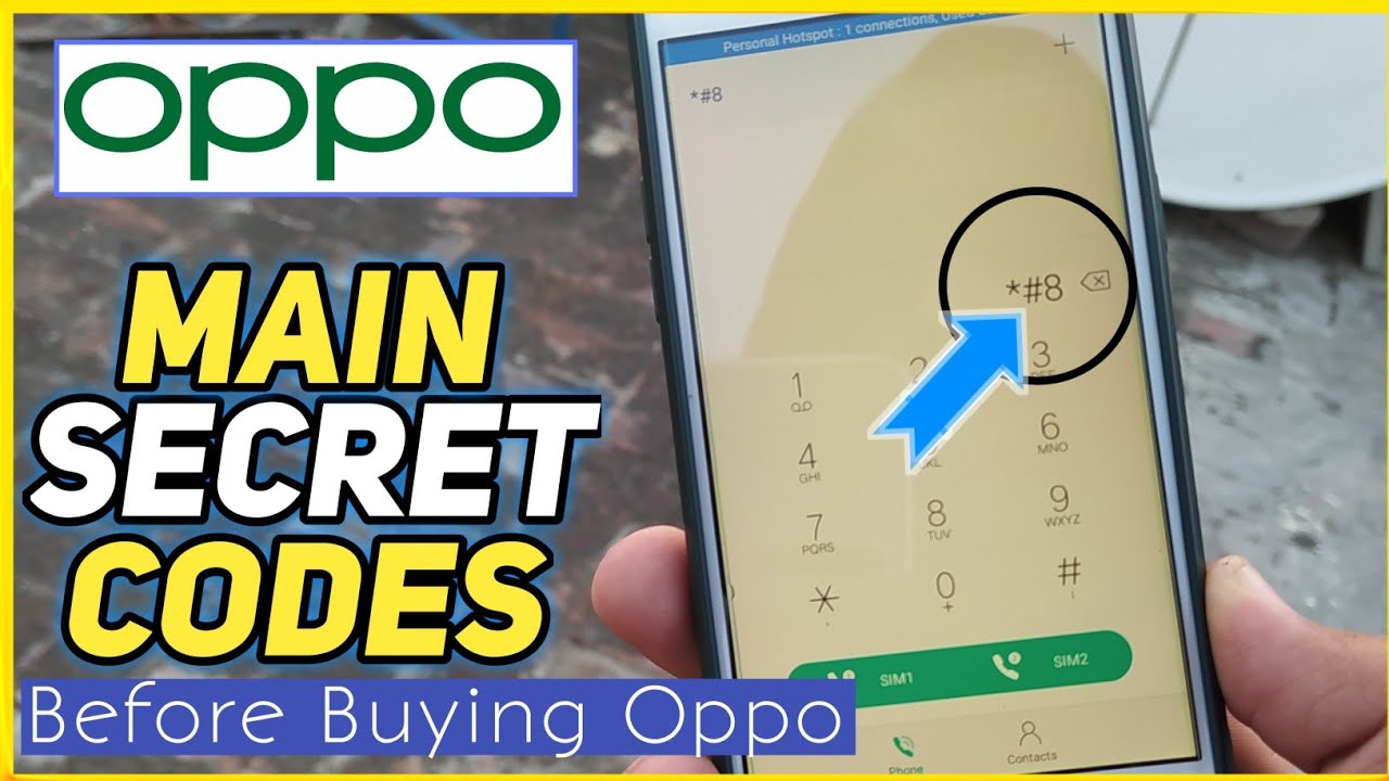 Use Main Secret Code For Oppo Mobile Before Buying || Oppo Main Secret