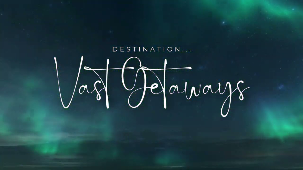 Vast Getaways