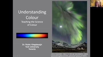 ICD 2022: Understanding Colour: Teaching the Science of Colour (Robin Kingsburgh)