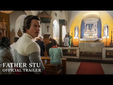 FATHER STU - Official Trailer (HD)