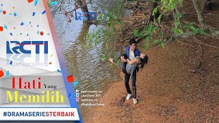 Hati Yang Memilih  Akhirnya Putri Berhasil Ditemukan Oleh Dewa 21 Juli 2017