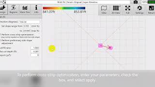 Cross-strip Optimization and Preliminary Side Slope Adjustment