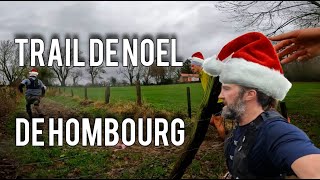 Trail de Noel de Ho-Ho-Hombourg [ 29k - 730D+ ]