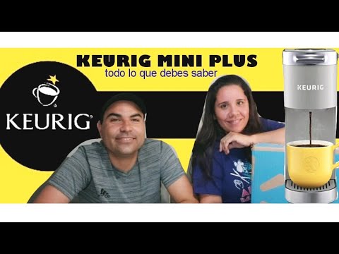 Cafetera KEURIG MINI PLUS/ lo que debes saber/funcionamiento/Review -  YouTube