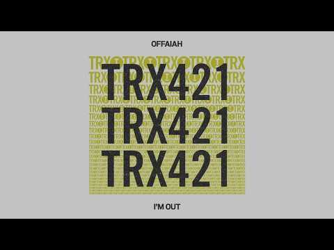 OFFAIAH - I'm Out [Tech House]