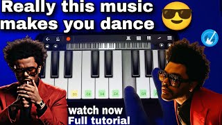 The Weeknd - Blinding Lights on piano mobile (walk band) @iSongs  screenshot 5