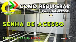 Como recuperar senha de acesso da Segurança Social DIRETA | Segurança Social DIRETA