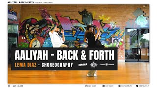 Aaliyah - Back & Forth - Choreography by Lema Diaz | COLORS Profile