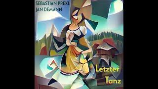 Letzter Tanz (Official Video)