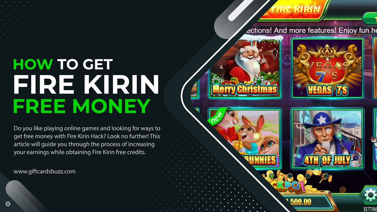Fire Kirin: No Deposit Bonus Codes, Best Slots, Tips & Cheats + Free