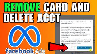 How To Delete Facebook Ads Account And Remove Credit Card (2026) (Complete Guide)